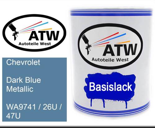 Chevrolet, Dark Blue Metallic, WA9741 / 26U / 47U: 1L Lackdose, von ATW Autoteile West.
